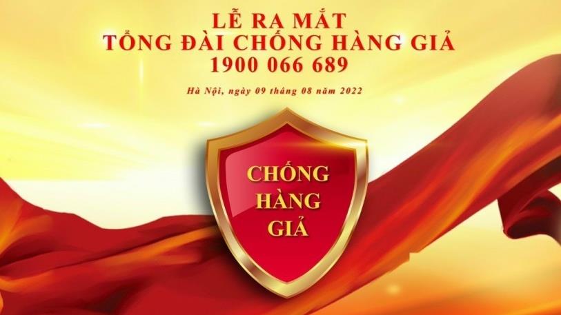 Tin nóng sáng 10/8: Ra mắt tổng đài chống hàng giả 1900.066.689