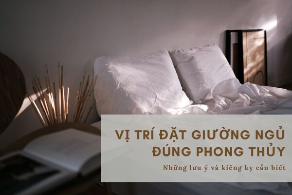Những lưu ý và kiêng kỵ cần biết