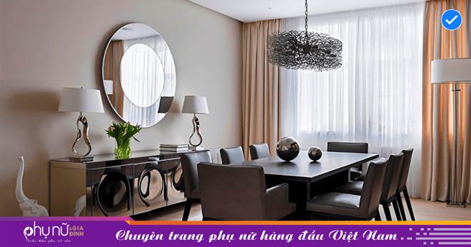 Vị trí ‘đắc địa’ để treo gương rất hợp phong thủy giúp tài lộc vượng phát