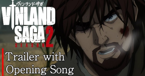 Đoạn giới thiệu mới của Anime mùa thứ 2 Vinland Saga tiết lộ ngày công chiếu ngày 9 tháng 1 (Cập nhật 2) – Tin tức