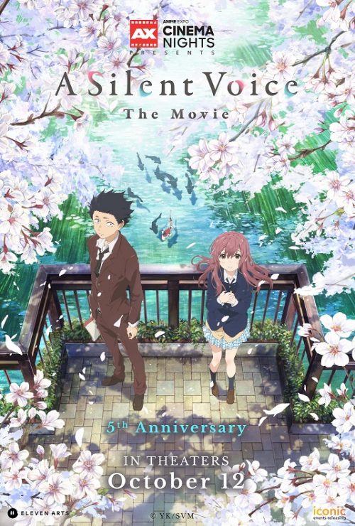 Hiện đang bán vé cho AX Cinema Nights Phát hành của Silent Voice Kỷ niệm 5 năm được giới thiệu với sự hợp tác của Eleven Arts, Anime Expo và Các sự kiện mang tính biểu tượng