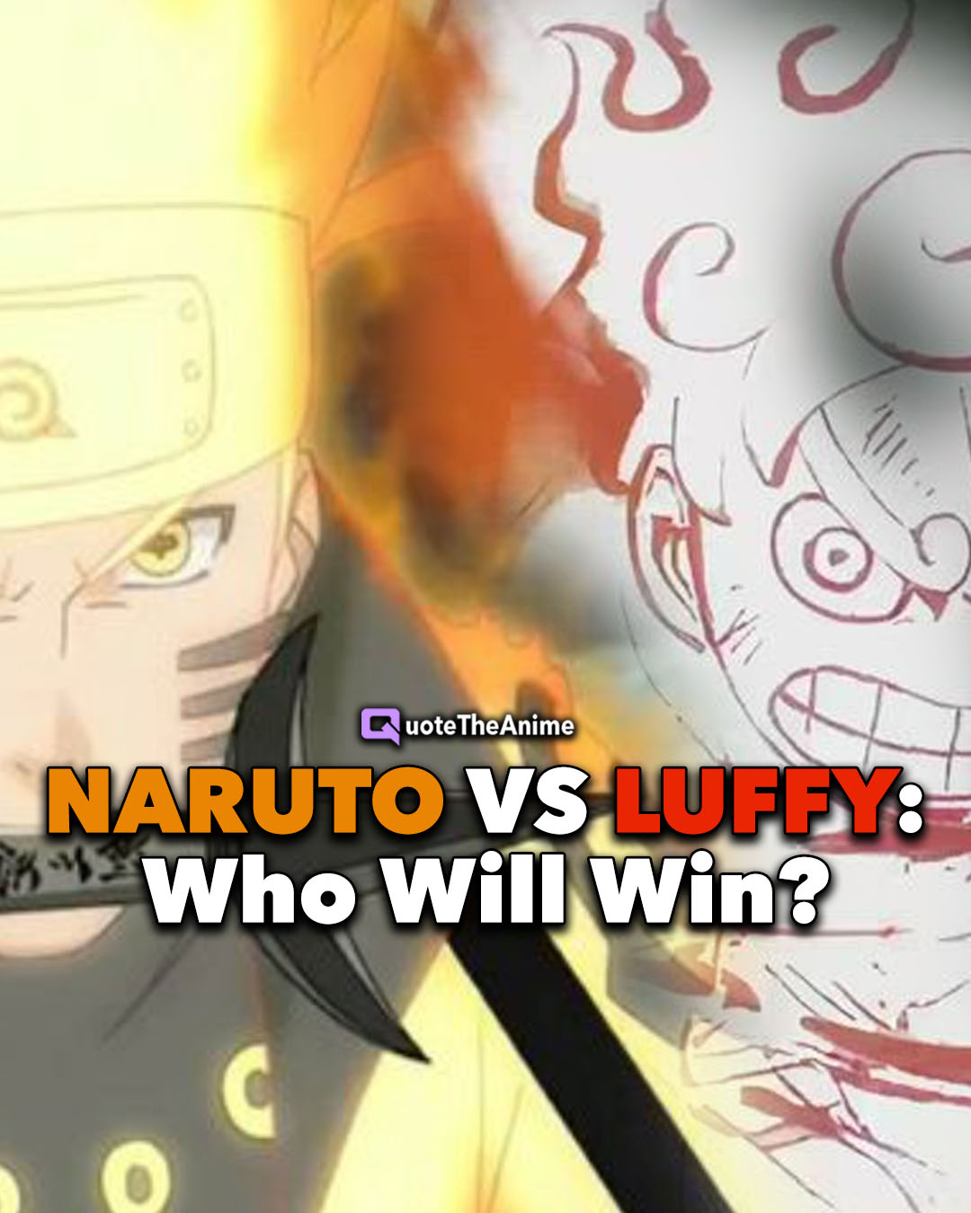 Naruto vs Luffy: Ai sẽ thắng?