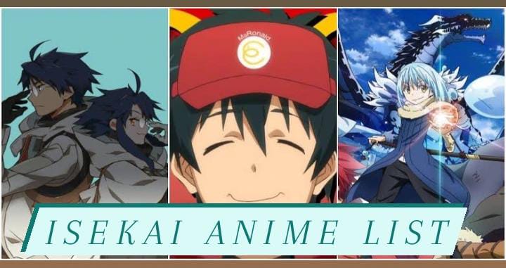 Isekai Anime List – Danh sách 15 Anime Isekai hàng đầu!