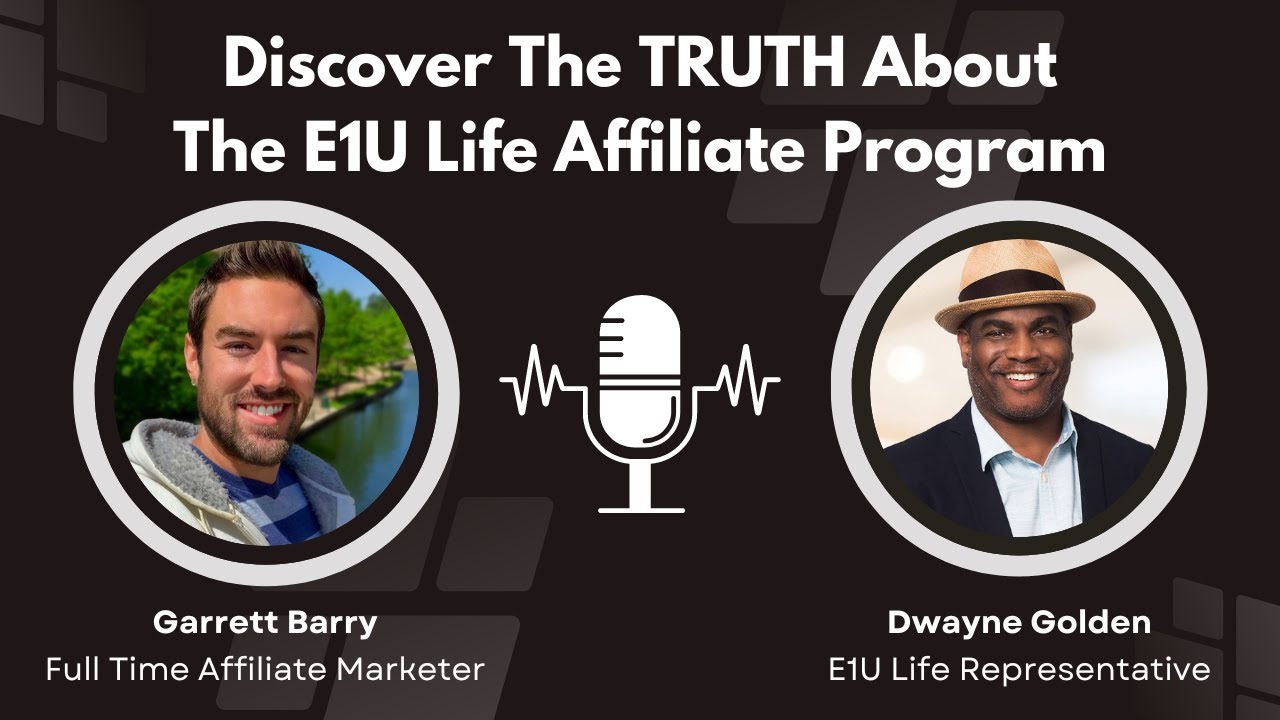 Insider Interview With “E1ULife” Rep  (TRUTH About My #1 Affiliate Program)